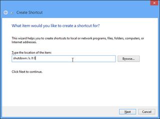 Enter Shutdown /s /t 0 in the location box of the create a shortcut window.