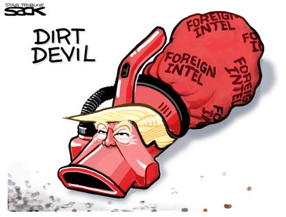 Political Cartoon U.S. Trump Dirt Devil Foreign Intel