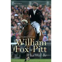 What Will Be – William Fox-Pitt What Will Be – William Fox-Pitt