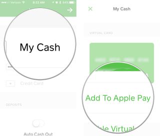 Tap My cash, then tap Add to Apple Pay