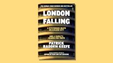 Book cover of London Falling by Patrick Radden Keefe