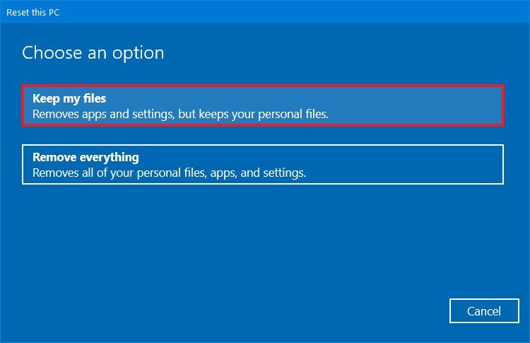 Windows 10 Reset this PC keep my files option