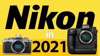 Nikon in 2021