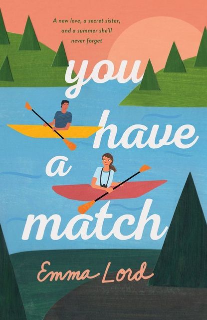 You Have a Match' by Emma Lord