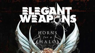 Elegant Weapons: Horns For A Halo cover art