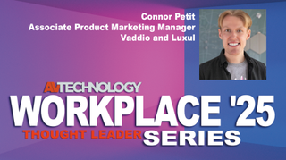 Connor Petit, Associate Product Marketing Manager, Vaddio and Luxul