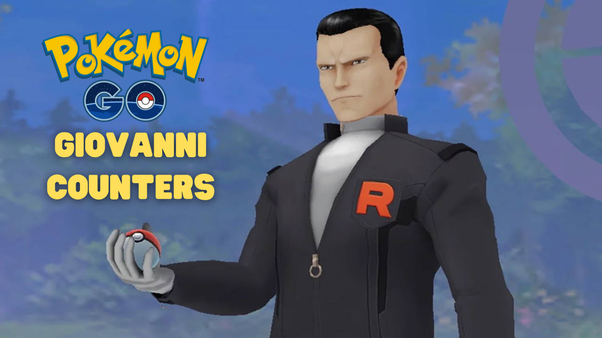 How to beat Giovanni in Pokémon Go Best counters Tom's Guide