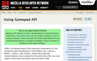 Mozilla has started implementing the Gamepad API on an experimental basis