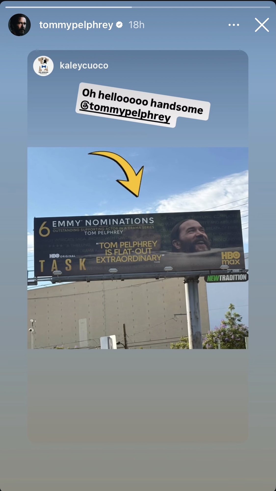 Tom Pelphrey reposting Kaley Cuoco's Instagram Story of his Emmy nominations billboard.
