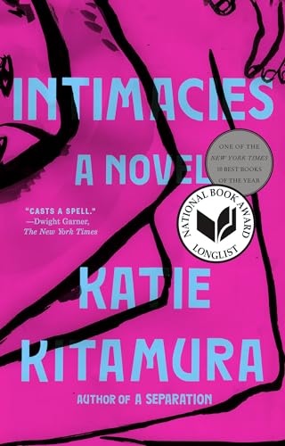 Intimacies: a Novel