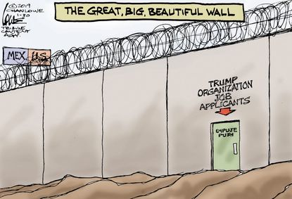 Political Cartoon U.S. Trump Organization Border Wall