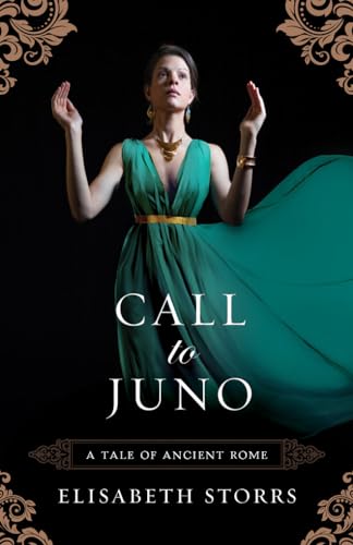 Call to Juno (a Tale of Ancient Rome)