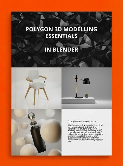Polygon 3D Modelling Essentials in Blender