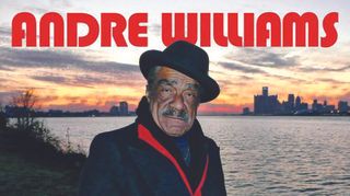 Andre Williams I Wanna Go Back To Detroit City album artwork
