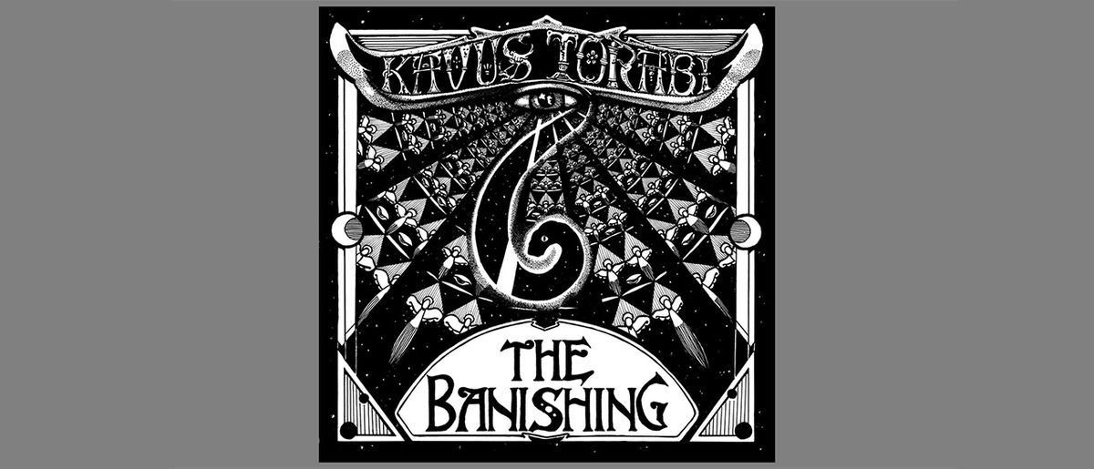 Kavus Torabi - The Banishing