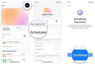 Tap More, Scheduled Payments, Continue