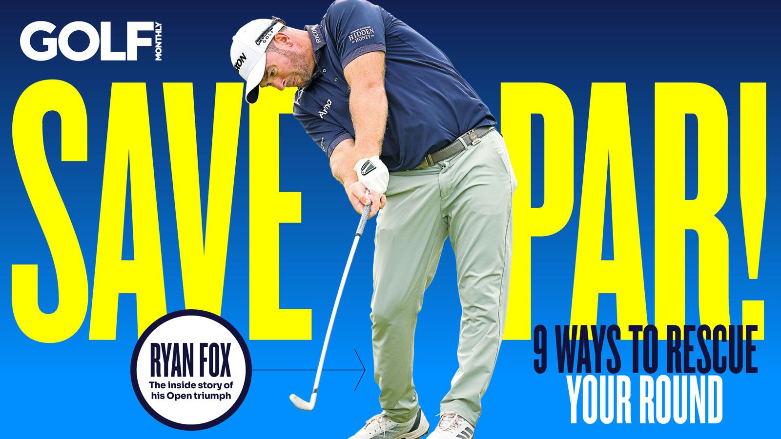 New Issue Out Now! Nine Ways To Get Out Of Trouble, Ryan Fox, Gary Player Exclusive, The Best Irons On The Market And Much More!