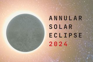 A graphic with black writing &quot;annular solar eclipse&quot; and red text &quot;2024&quot; written underneath. to the left is an ring of fire eclipsed sun and in the background is full of stars.