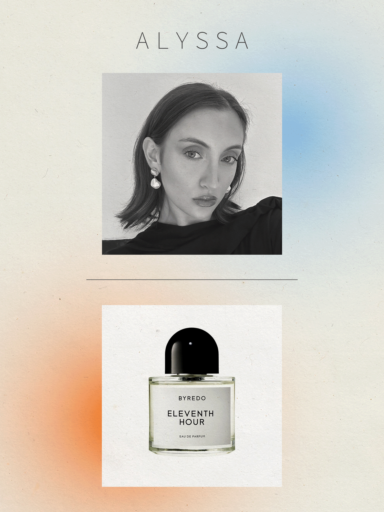 Associate Beauty Editor Alyssa Brascia with the fragrances fellow Who What Wear Beauty Editors selected for her