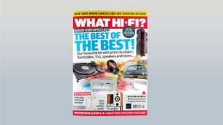 August 2022 issue of What Hi-Fi? out now