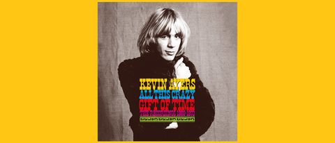 Kevin Ayers - All This Crazy Gift Of Time