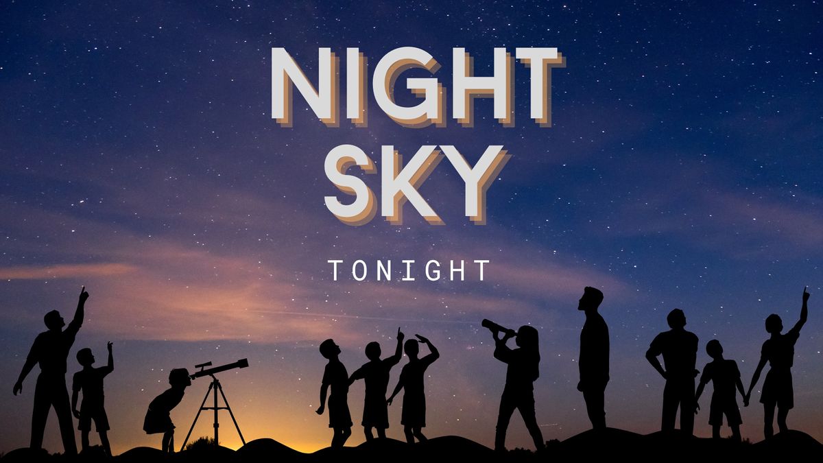 Night Skies Tonight – O que procurar no céu esta noite