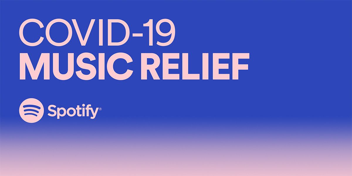 Spotify Covid-19 Music Relief project aims to compensate those affected by coronavirus