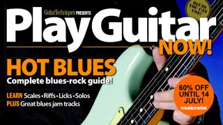 Get 60% off Play Guitar Now: Hot Blues until 14 July!