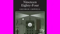    Nineteen Eighty-Four– George Orwell (1949)
