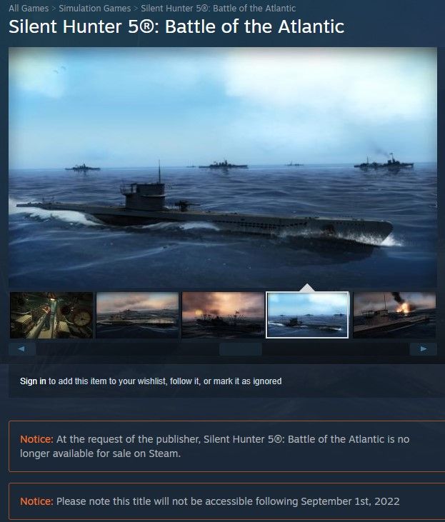 Silent Hunter 5 steam page demonstrating that the title will not be accessible to owners in the near future