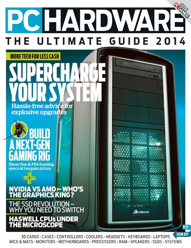 PC Gamer Presents: PC Hardware, The Ultimate Guide 2014 | PC Gamer