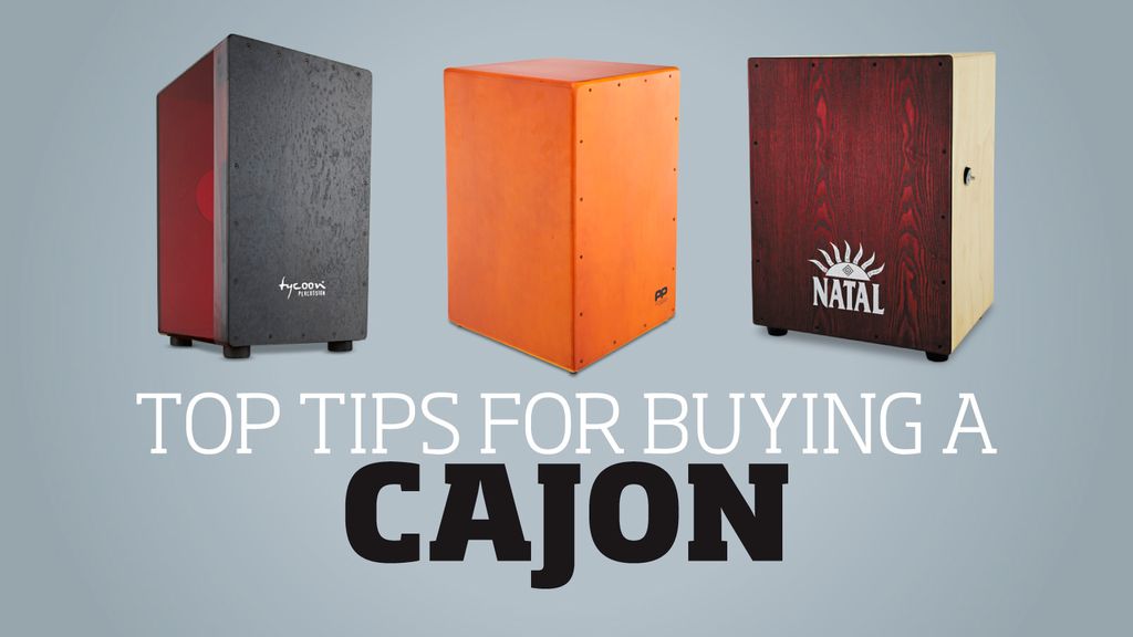 Top Tips for buying a cajon MusicRadar
