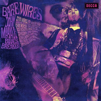 John Mayall’s Bluesbreakers - Bare Wires (Decca, 1968)