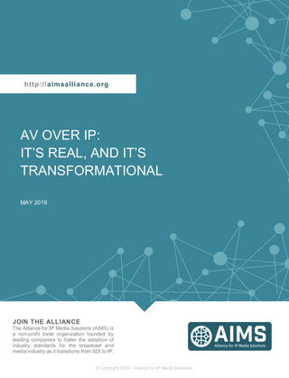 AIMS AV Over IP: It's Real, and It's Transformational