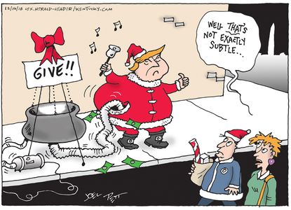 Political cartoon U.S. Trump give money not subtle Christmas holiday season