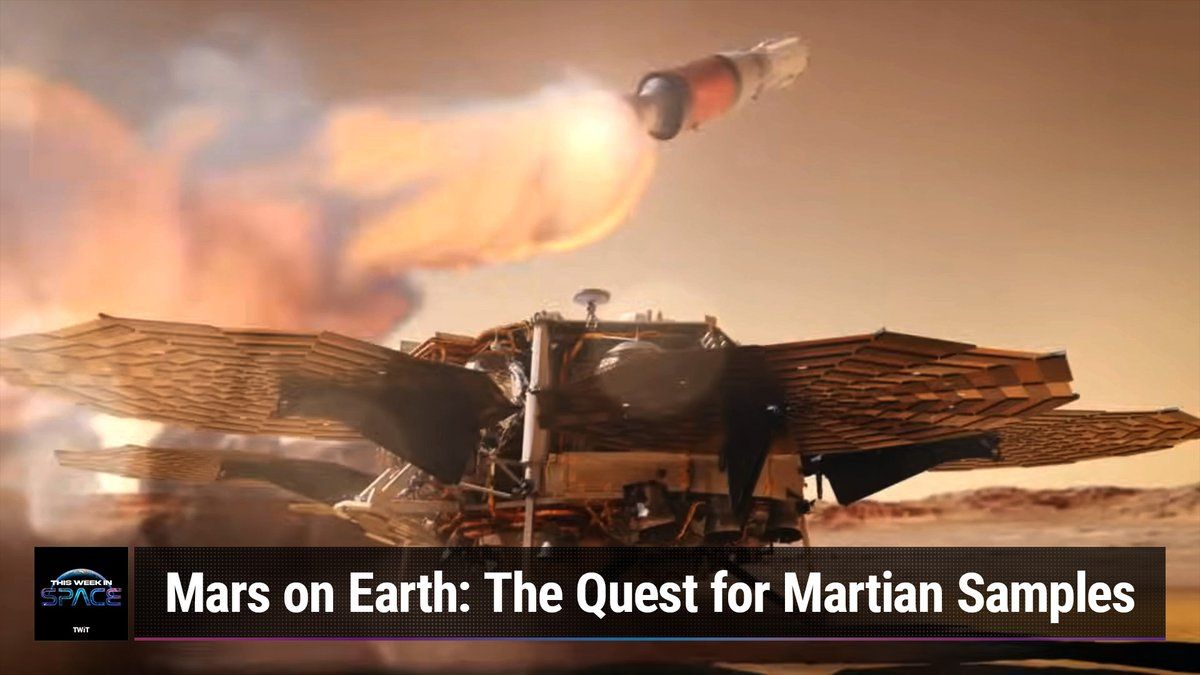 Deze week in de ruimtepodcast: aflevering 107 – Mars Sample keert terug naar de blues