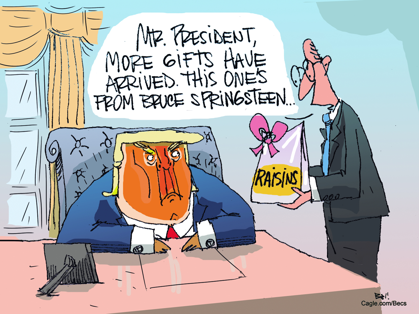 Donald Trump sits at a desk with a stern expression and bright red face. A man in a suit approaches the desk, holding out a gift bag tied with a pink bow. The bag is labeled "RAISINS." The man says, "MR. PRESIDENT, MORE GIFTS HAVE ARRIVED. THIS ONE'S FROM BRUCE SPRINGSTEEN..."