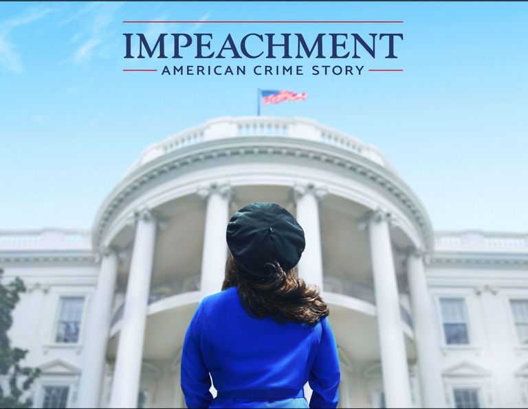 Official poster for tv show Impeachment: American Crime Story