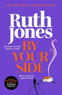By Your Side by Ruth Jones, £16.39 (was £22) at Amazon