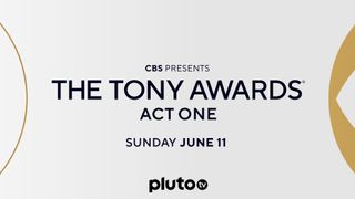 The Tony Awards: Act One on Pluto TV