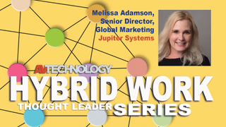 Melissa Adamson, Senior Director, Global Marketing at Jupiter Systems