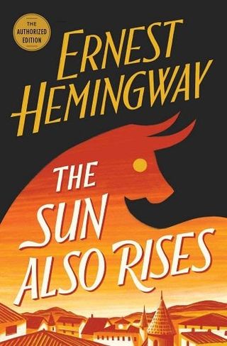 Ernest Hemingway 'The sun also rises' The Authorized Edition (Book Club Favorites) Mass Market Paperback book cover