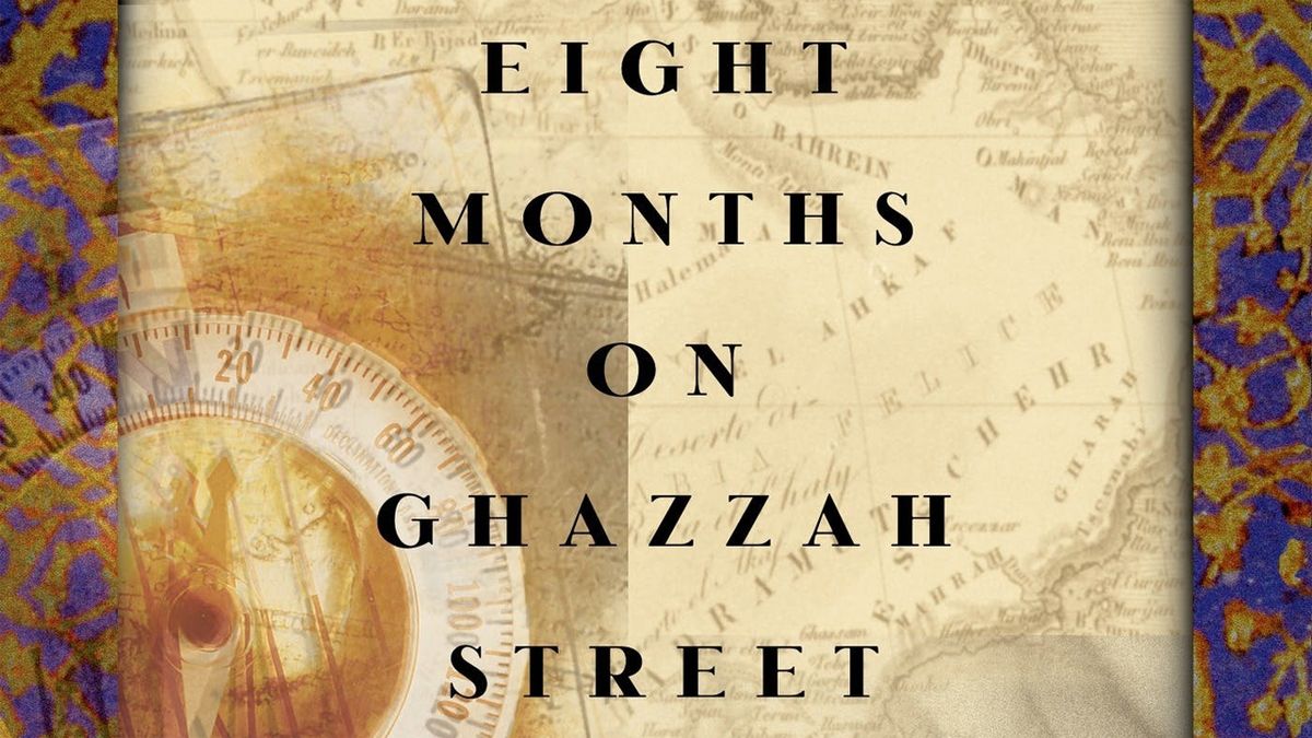 Eight Months on Ghazzah Street book cover