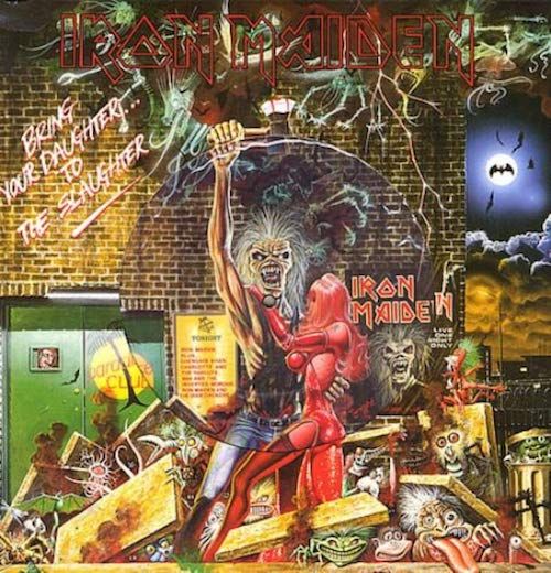Iron Maiden Bring Your Daughter To The Slaughter cover