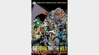 BRAVE & THE BOLD VOL. 1: LORDS OF LUCK (2024 EDITION)