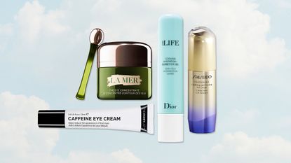 best eye creams for puffy eyes: Dior eye gel, La Mer eye concentrate and more eye creams
