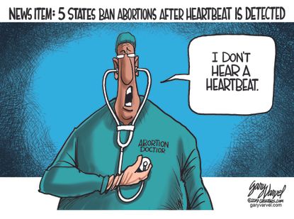 Political Cartoon U.S. Five states ban abortion after heartbeat detected