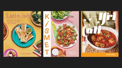 Book covers of 'Latin-Ish' by Marisel Salazar, ‘Kismet' by Sara Kramer, and 'AfriCali: Recipes from My Jikoni' by Kiano Moju