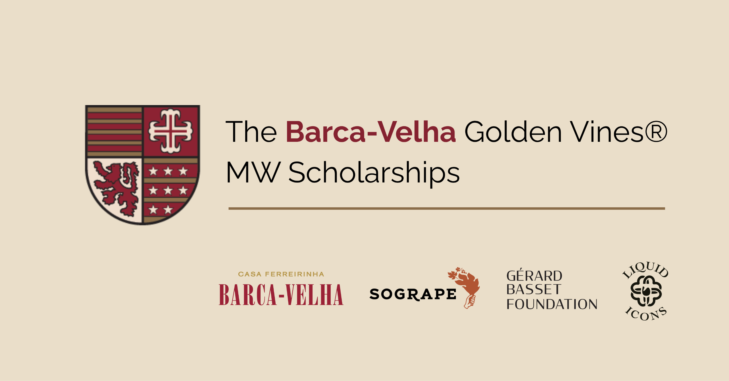 Barca-Velha Golden Vines MW Scholarships banner with Barca-Velha, SOGRAPE, G&eacute;rard Basset Foundation and Liquid Icons logos