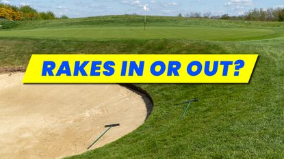 Where should bunker rakes be placed?